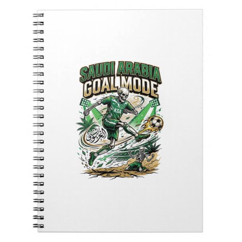 Saudi Arabia Goal Mode Skeleton Striker Nations Dy Notebook