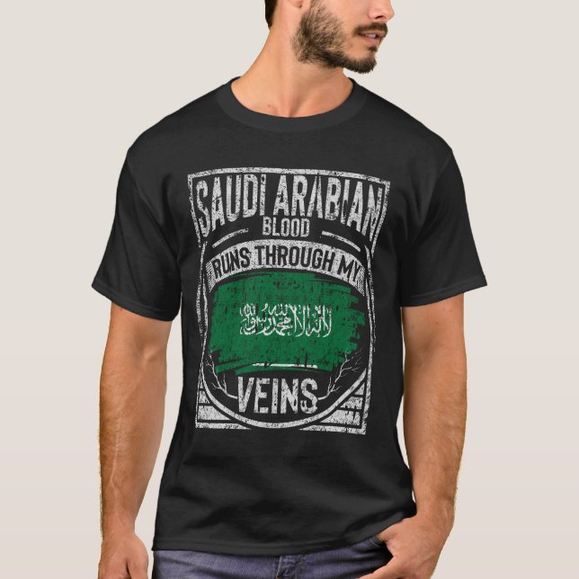 Saudi Arabian Blood Runs Through My Veins T-Shirt (Front)