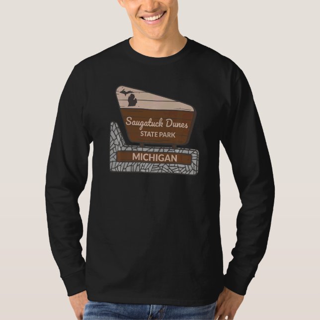 Saugatuck Dunes State Park Michigan MI Welcome Sig T-Shirt (Front)