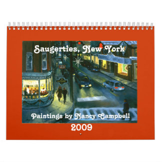 Saugerties, New York 2009 Calendar