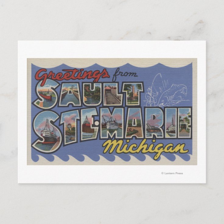 Sault Ste. Marie, Michigan - Large Letter Scenes Postcard | Zazzle