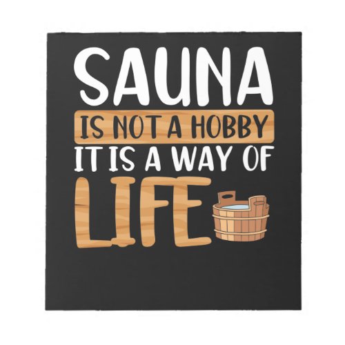 Sauna is not a hobby notepad