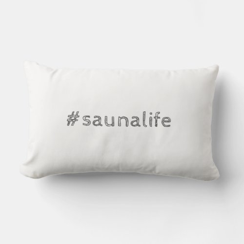 Sauna life lumbar pillow