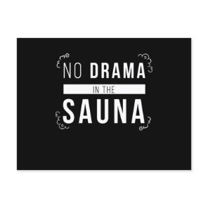 Sauna No Drama In The Sauna Wellness Postcard