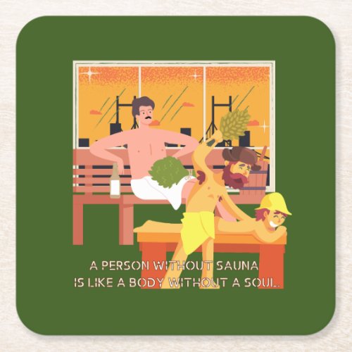 Sauna Quote Square Paper Coaster