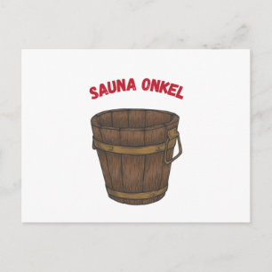 Sauna Sweat With Me Saunas Postcard