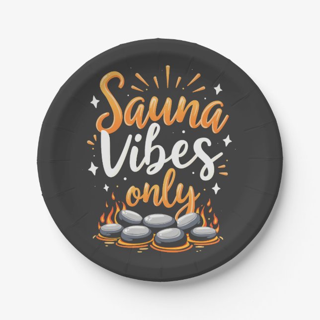 Sauna Vibes Only Sauna Enthusiast Spa Day  Paper Plates (Front)