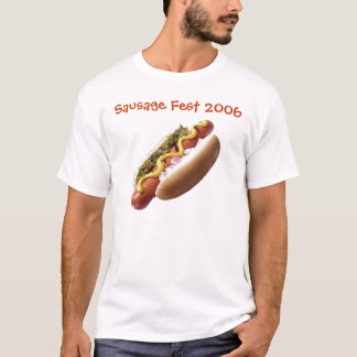 Sausage Fest 2006 Official T-Shirt