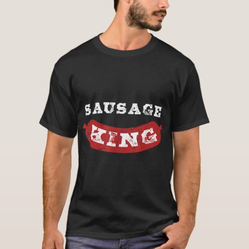 Sausage King Funny Distressed BBQ T_Shirt