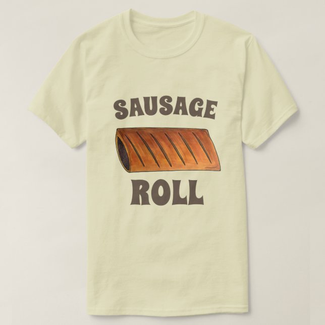 Sausage Roll British Savoury Pastry Snack Food UK T-Shirt (Design Front)