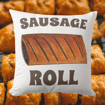 Sausage Roll British Savoury Pastry Snack Food Uk Throw Pillow by rebeccaheartsny at Zazzle