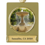 Sausalito Fountain California Travel Photography Gold Plated Banner Ornament