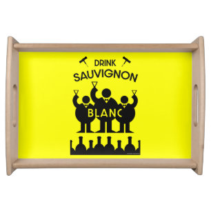 Sauvignon Blanc Wine Drinker Serving Tray