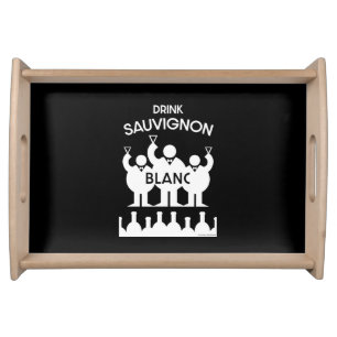 Sauvignon Blanc Wine Drinker Serving Tray