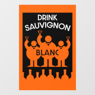 Sauvignon Blanc Wine Drinker Window Cling
