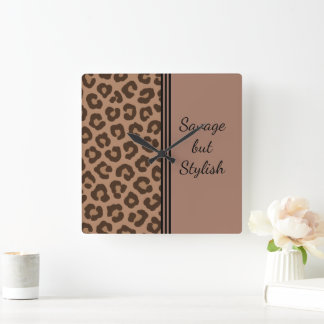 Savage but Stylish Leopard Print  Square Wall Clock
