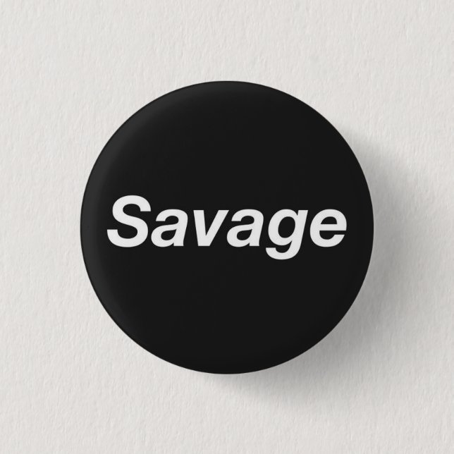 Savage Button (Front)
