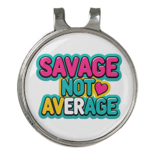 SAVAGE NOT AVERAGE GOLF HAT CLIP