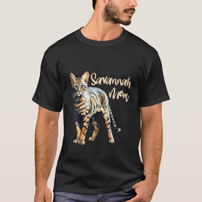 Savannah Cat Mom Mommy Family Pet Friend T-Shirt (Front)