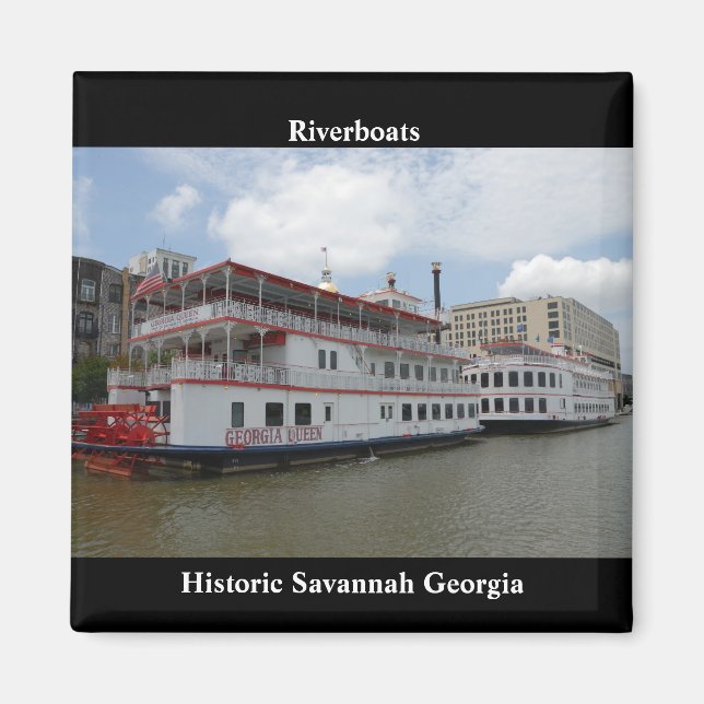 Savannah Georgia Riverboats Magnet (Front)