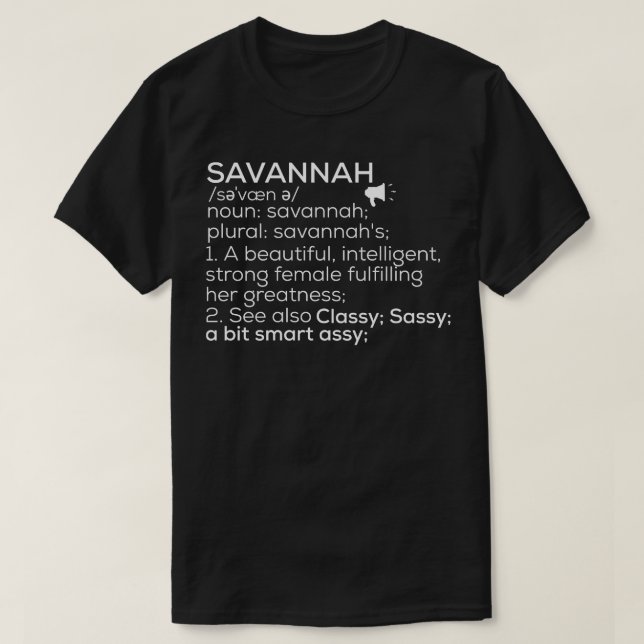 Savannah Name Savannah Definition Savannah Female  T-Shirt (Design Front)