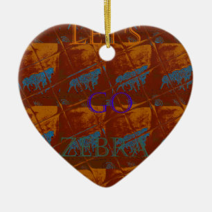 Savannah  Safari  Lets Go Zebra  Hakuna Matata mot Ceramic Ornament