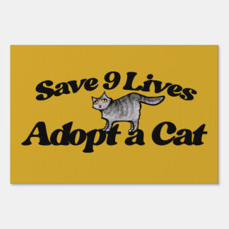 Save 9 Lives Adopt a Cat Sign
