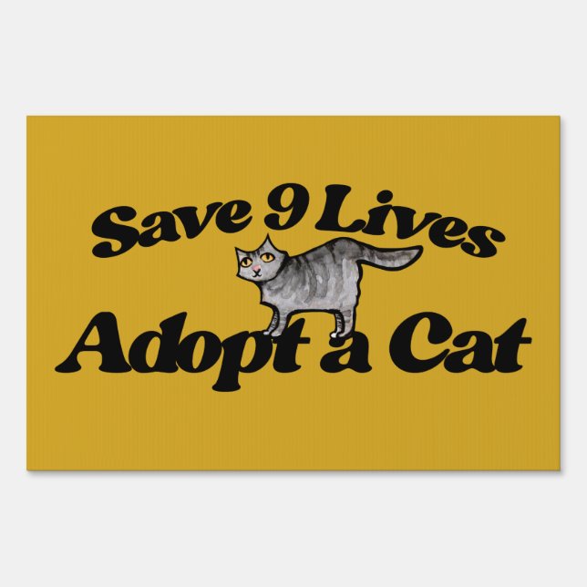 Save 9 Lives Adopt a Cat Sign (Front)