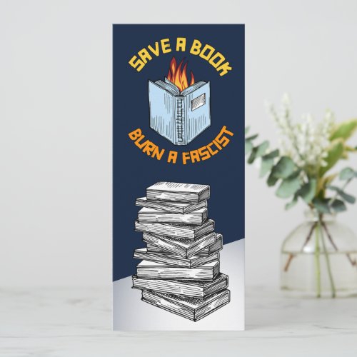 Save a Book Burn a Fascist Bookmark Save The Date