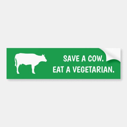 save a cow eat a vegetarian green bumper sticker