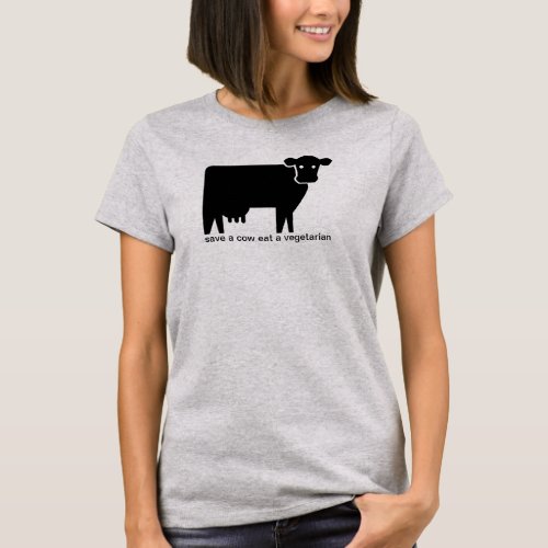 save a cow eat a vegetarian T_Shirt