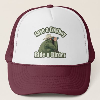 Save a Cowboy... Ride a Birder Trucker Hat