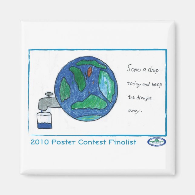 Save a Drop Today Magnet (Front)