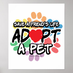 Save A Friend Adopt A Pet Poster