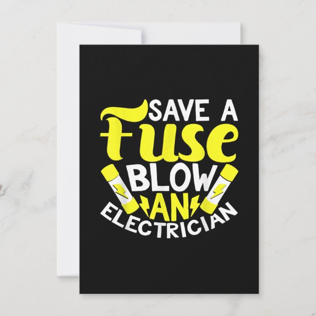 Save A Fuse Blow An Electrician Gift Note Card (Front)