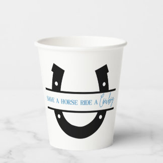 Save a Horse Ride a Cowboy Cups