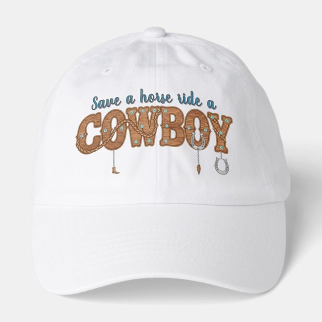save a horse ride a cowboy  hat (Front)