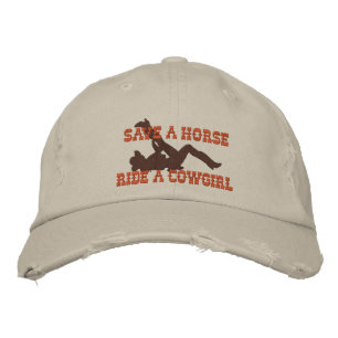 Save A Horse...Ride A Cowgirl! Embroidered Baseball Cap