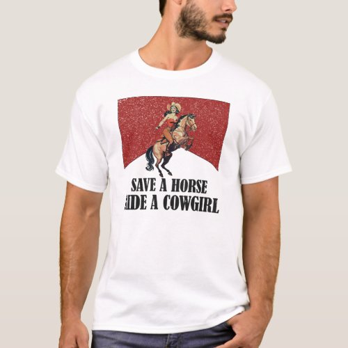 Save A Horse Ride A CowgirlSubtle Lesbian LGBT T_Shirt