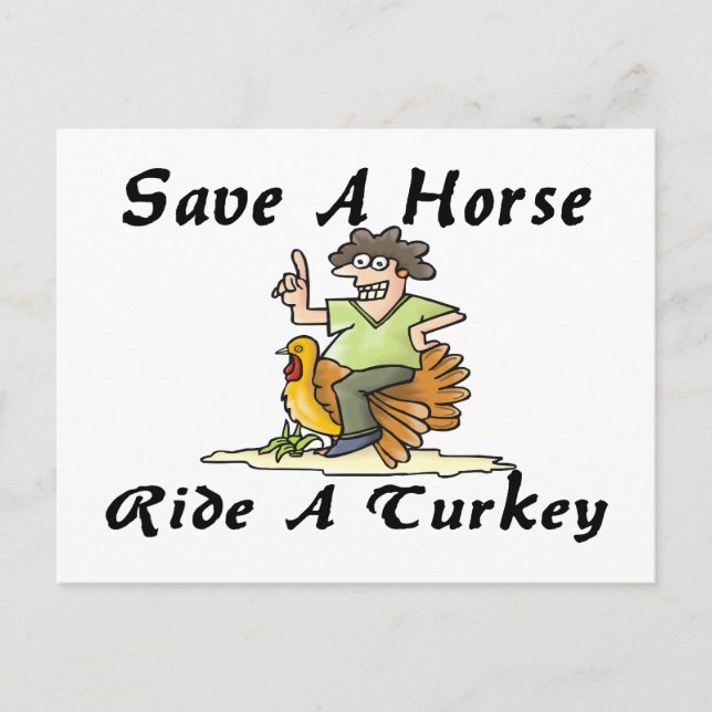 Save A Horse Ride A Turkey Postcard (Front)