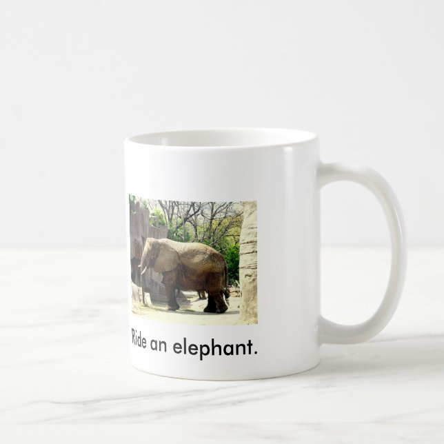 Save a Horse...Ride an Elephant Mug (Right)