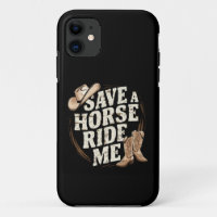 Save a Horse Ride Me Funny Cowboy Western