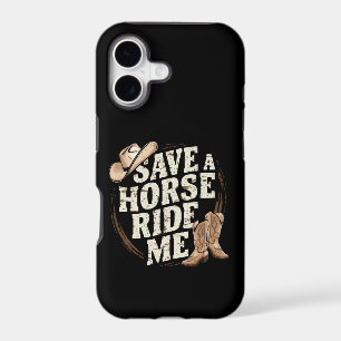 Save a Horse Ride Me Funny Cowboy Western iPhone 17 Case