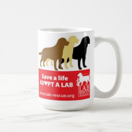 Save A Life Adopt A Lab Mug