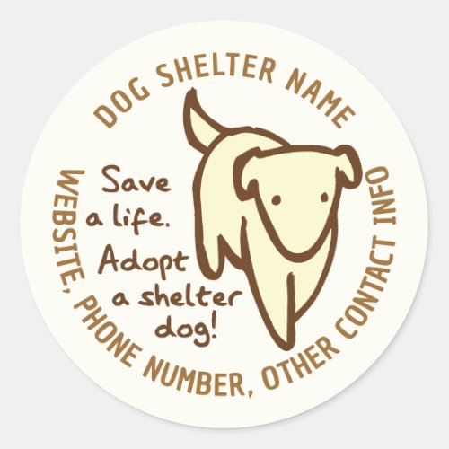 Save a Life Adopt a Shelter Dog Round Stickers