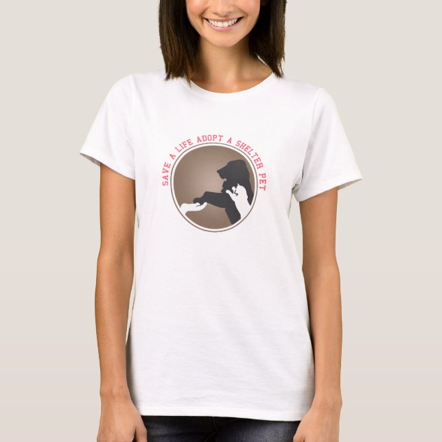 save a life adopt shelter pet T-Shirt (Front)