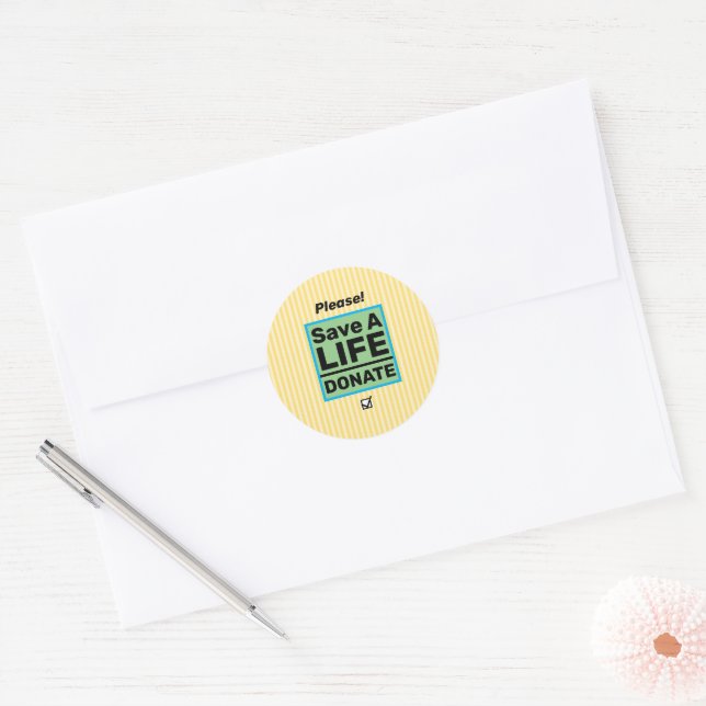 Save a Life Donate  Classic Round Sticker (Envelope)