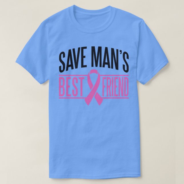 Save a mans best friend T-Shirt (Design Front)
