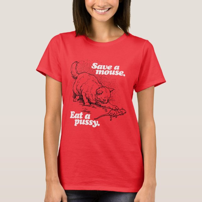 SAVE A MOUSE - WHITE - (2).png T-Shirt (Front)