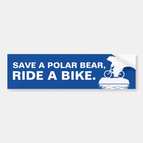 SAVE A POLAR BEAR RIDE A BIKE Bumper Sticker